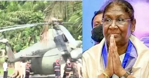 केरल में राष्ट्रपति द्रौपदी मुर्मू के हेलीकॉप्टर की लैंडिंग के दौरान हादसा...लैंडिंग होते ही ढह गया हेलीपैड


